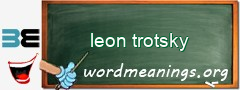 WordMeaning blackboard for leon trotsky